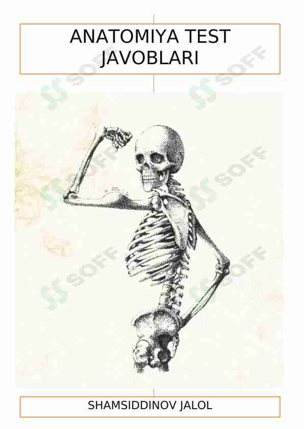 ANATOMIYA FANIDA TEST SAVOLLARI