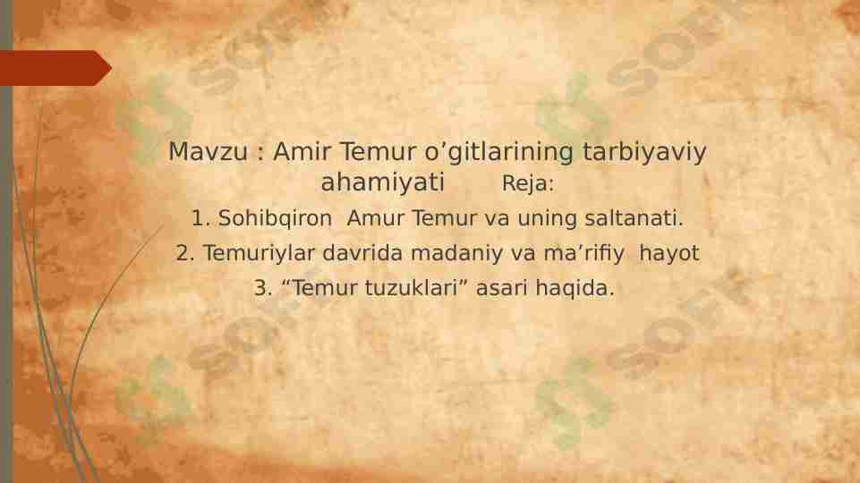Amir Temur o’gitlarining tarbiyaviy ahamiyati