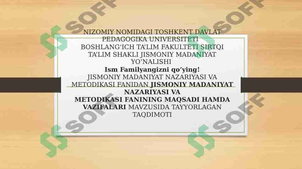 Jismoniy madaniyat nazariyasi va metodikasi fanining maqsadi hamda vazifalari.