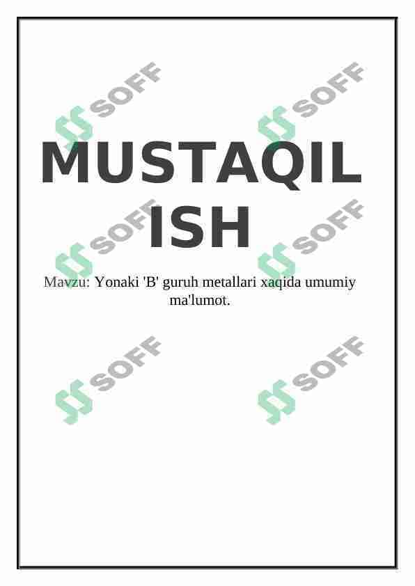 Yonaki "B"  guruh  metallari haqida umumiy ma'lumot