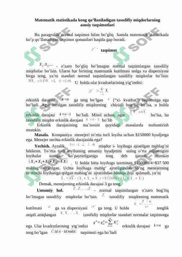 Matematik statistikada keng qo’llaniladigan tasodifiy miqdorlarning  asosiy taqsimotlari