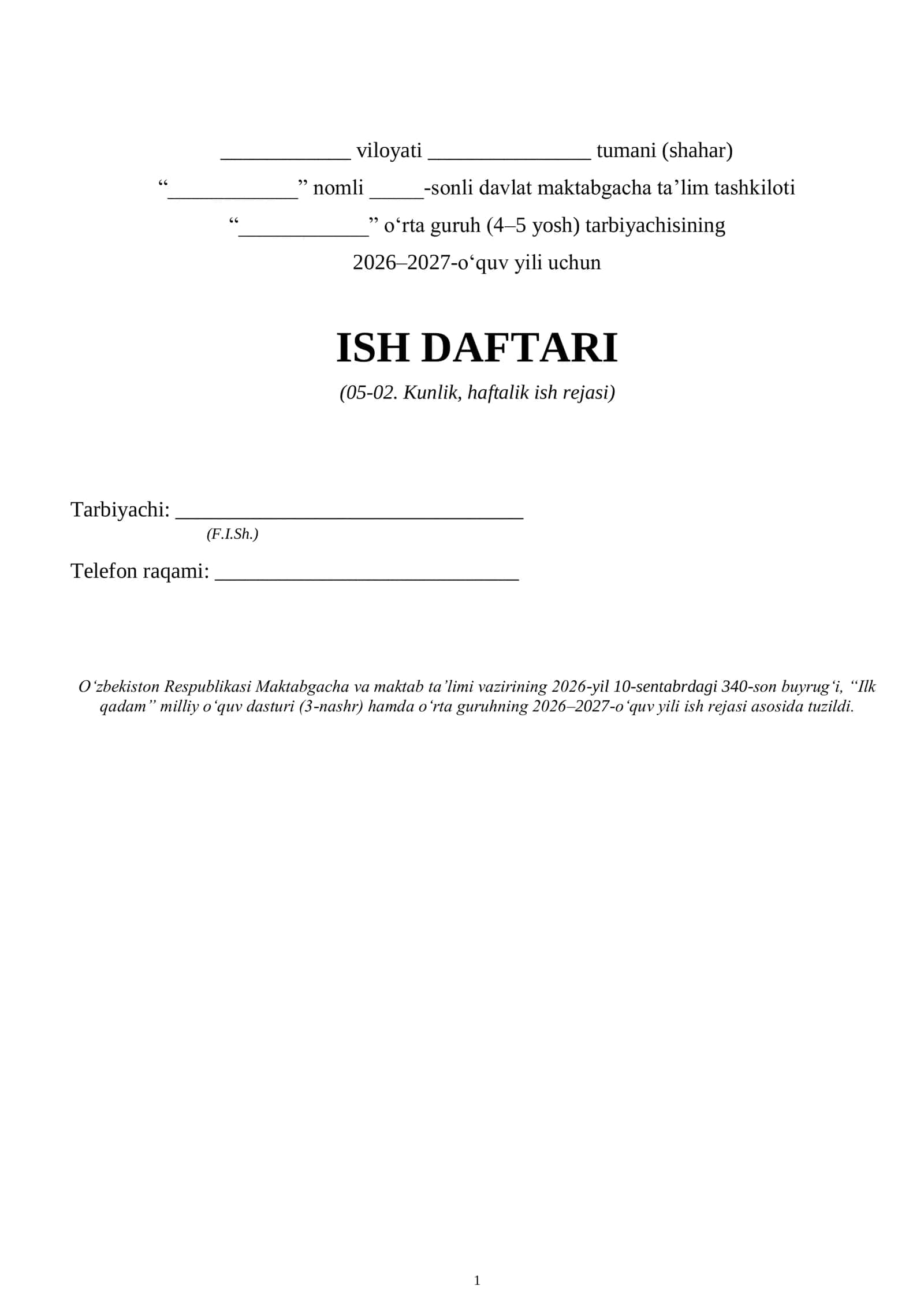 Tarbiyachining 05-02 ish jurnali (ish rejasi) to'ldirilgan xolati 1 yillik (o'rta gurux) 2026-2027 yil