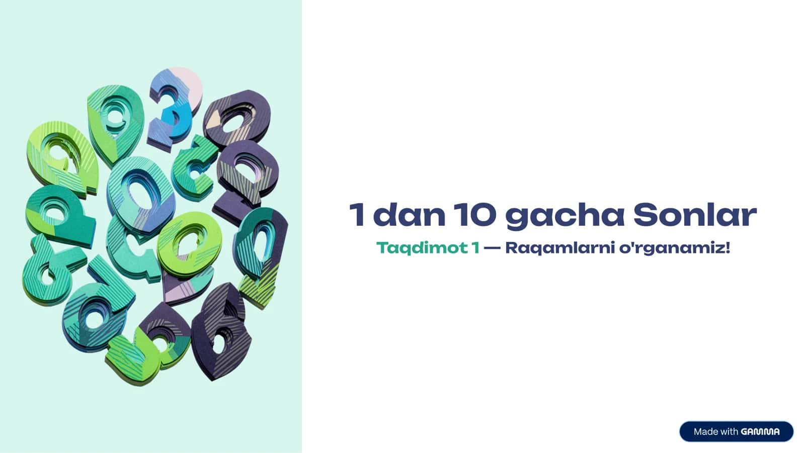 1-SINF MATEMATIKA 1 dan 10 gacha bo‘lgan sonlar