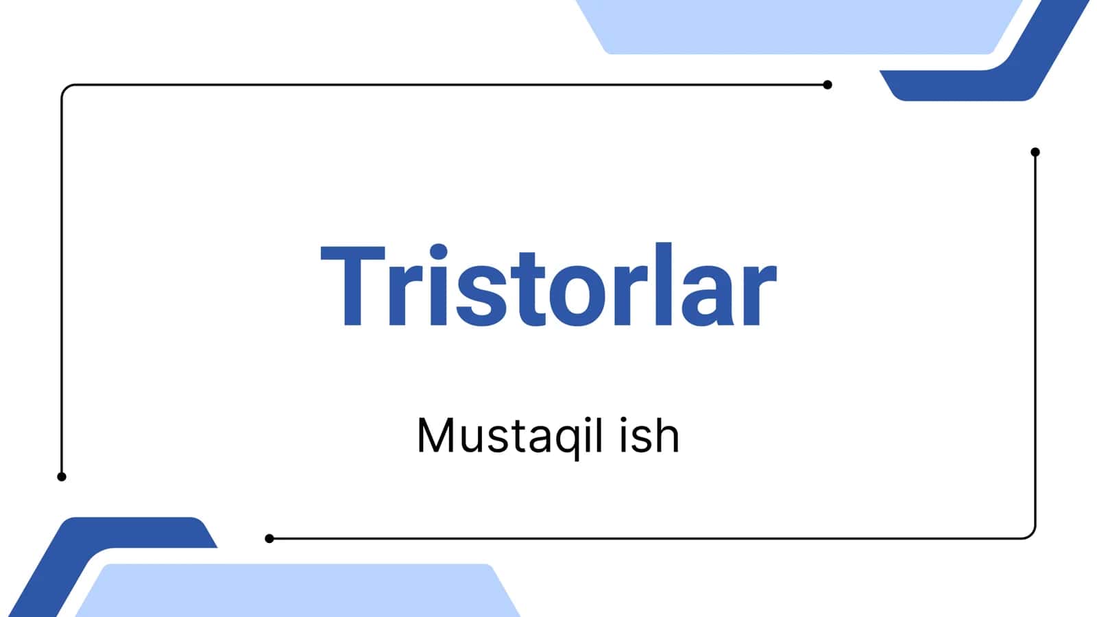 Tristors