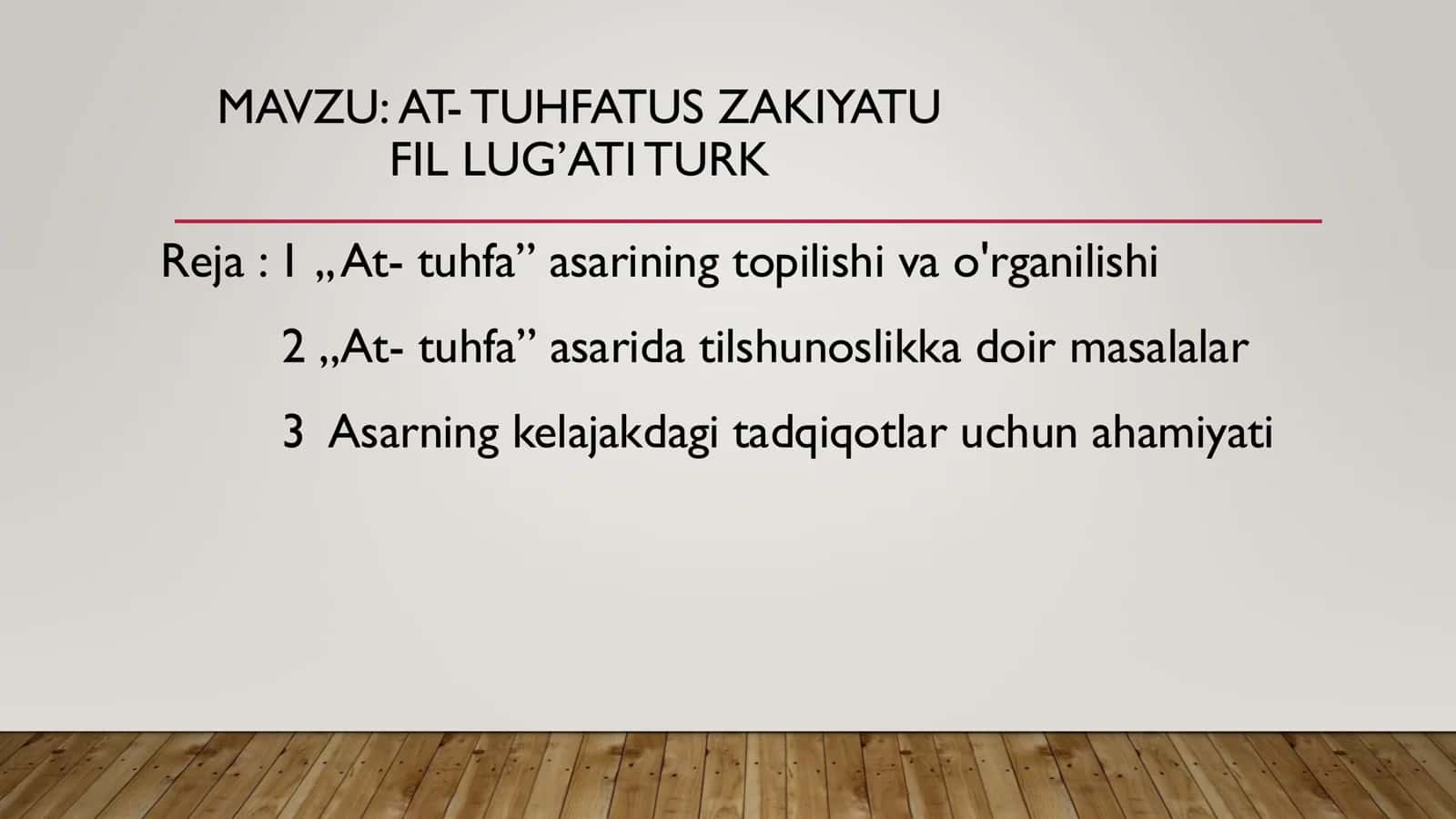 AT- TUHFATUS ZAKIYATU FIL LUG’ATI TURK