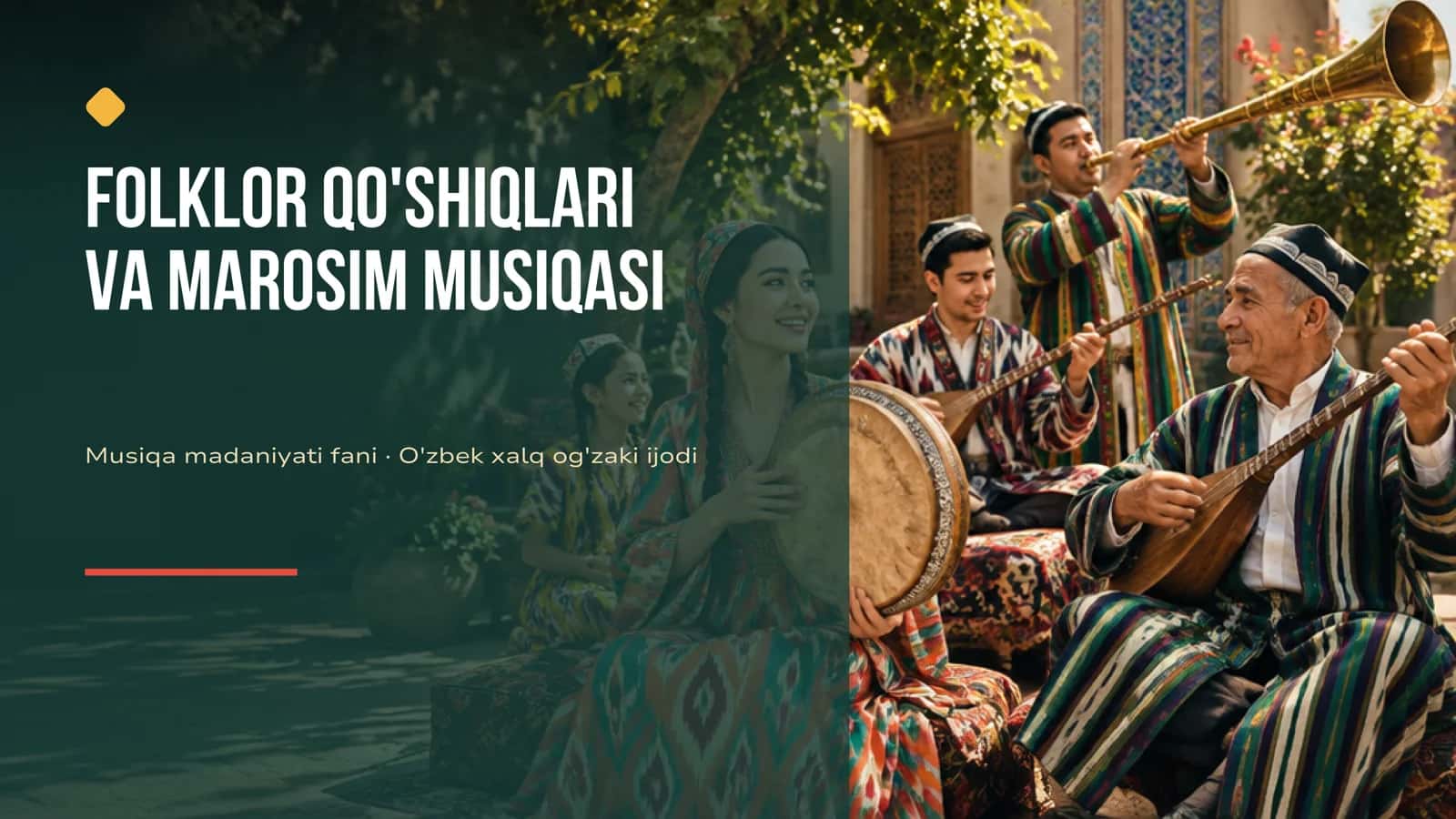 FOLKLOR QO'SHIQLARI VA MAROSIM MUSIQASI