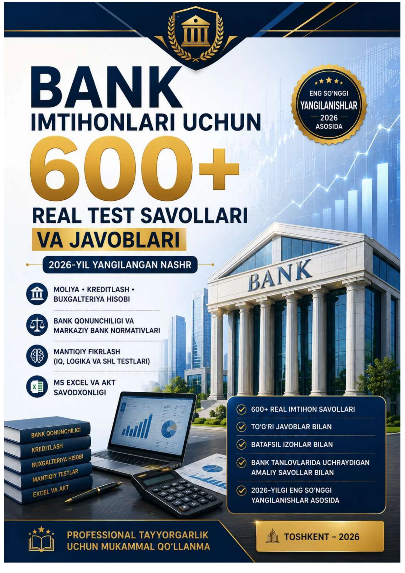 BANK IMTIHONLARI UCHUN 600+ REAL TEST SAVOLLARI VA JAVOBLARI