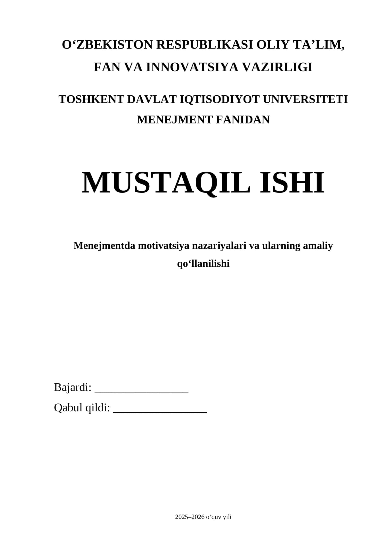 Menejmentda motivatsiya nazariyalari va ularning amaliy qoʻllanilishi