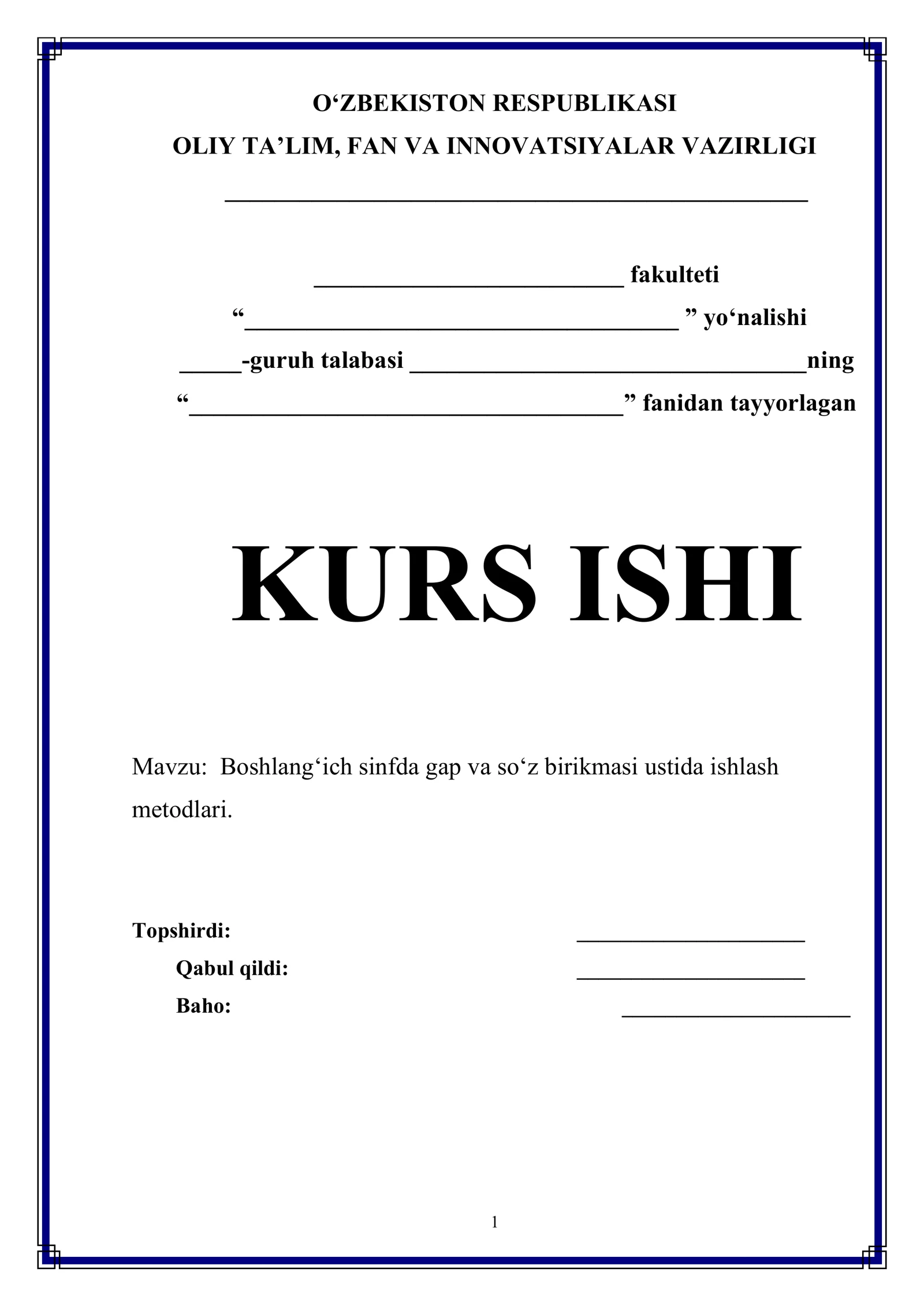 Boshlang‘ich sinfda gap va so‘z birikmasi ustida ishlash metodlari