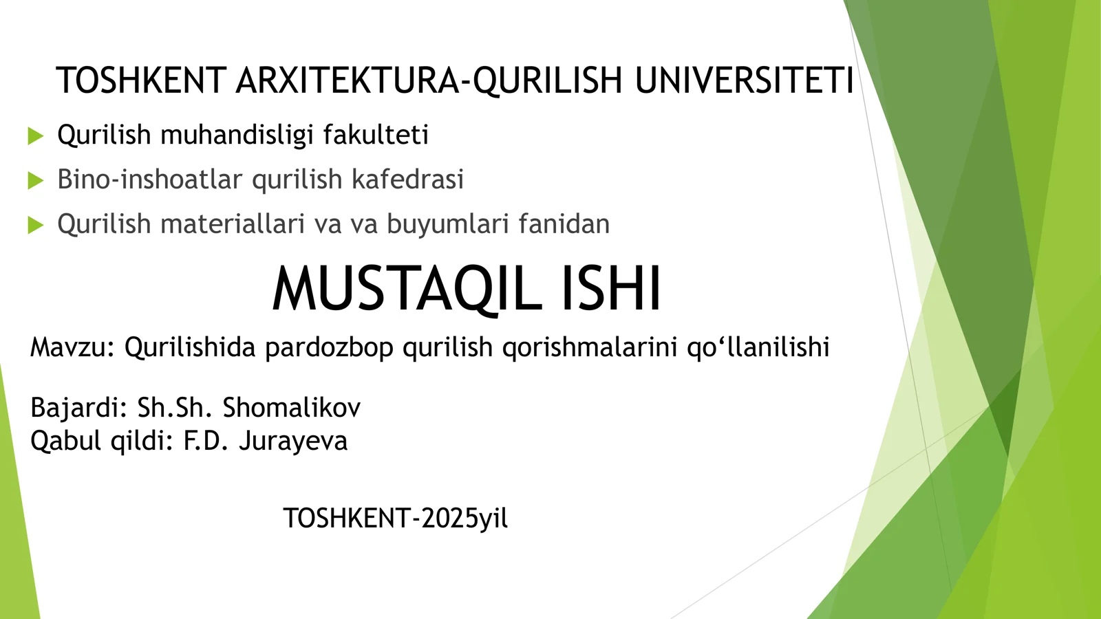 Qurilishida pardozbop qurilish qorishmalarini qo‘llanilishi