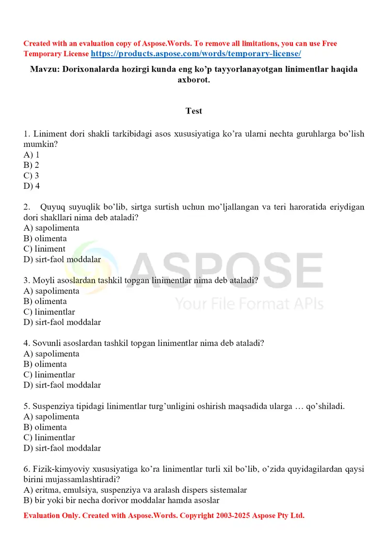 Dorixonalarda hozirgi kunda eng ko’p tayyorlanayotgan linimentlar haqida axborot. Test 10 ta, javobli.