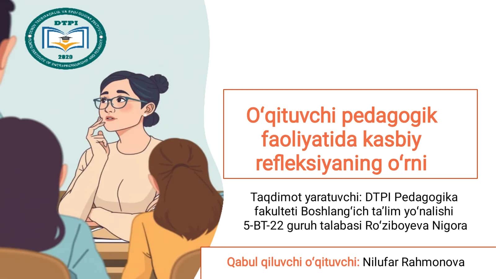 Oʻqituvchi pedagogik faoliyatida kasbiy refleksiyaning oʻrni