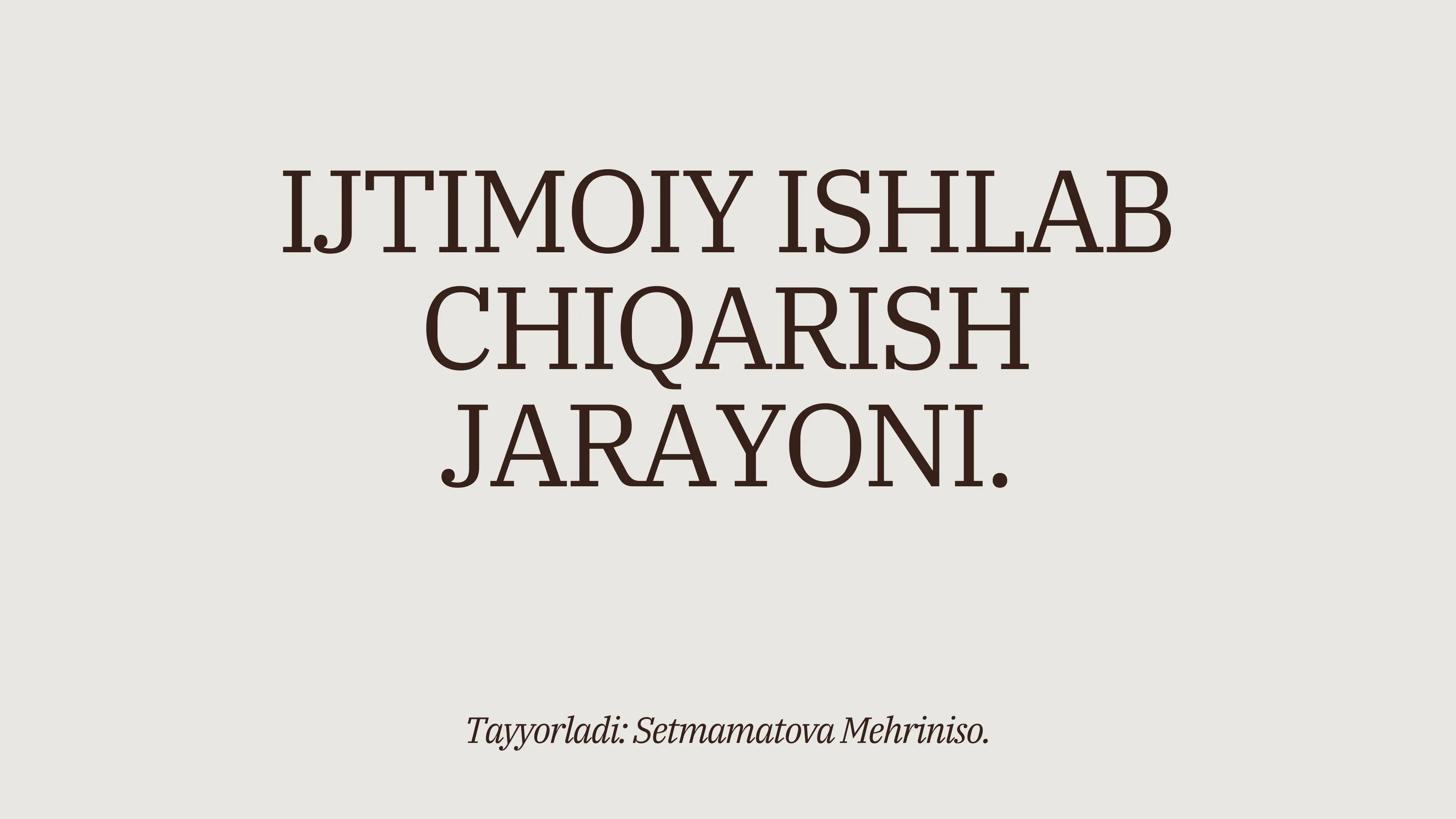 Ijtimoiy ishlab chiqarish jarayonj