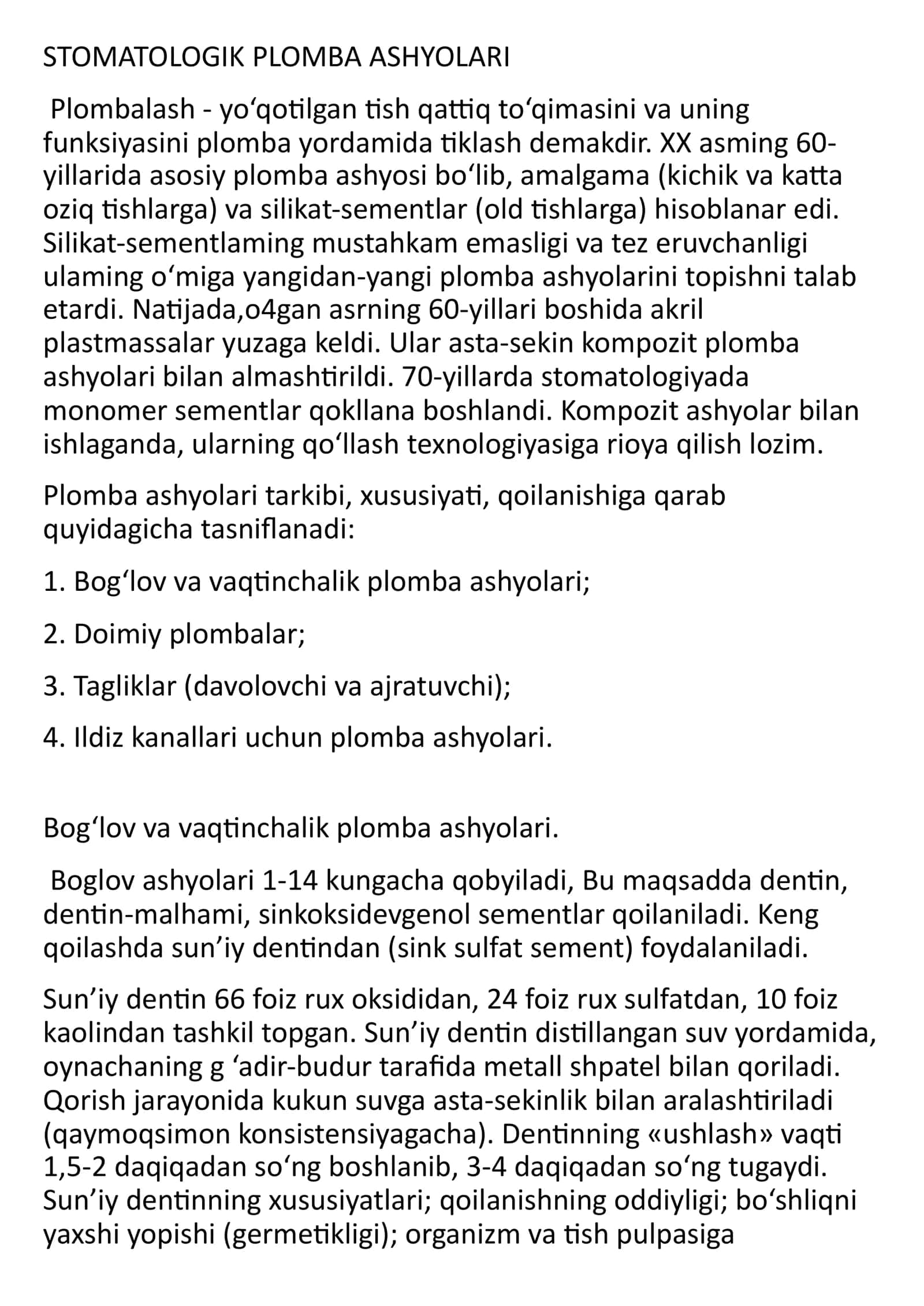 Plomba ashyolarining tasnifi . Vaqtinchalik plomba ashyolari