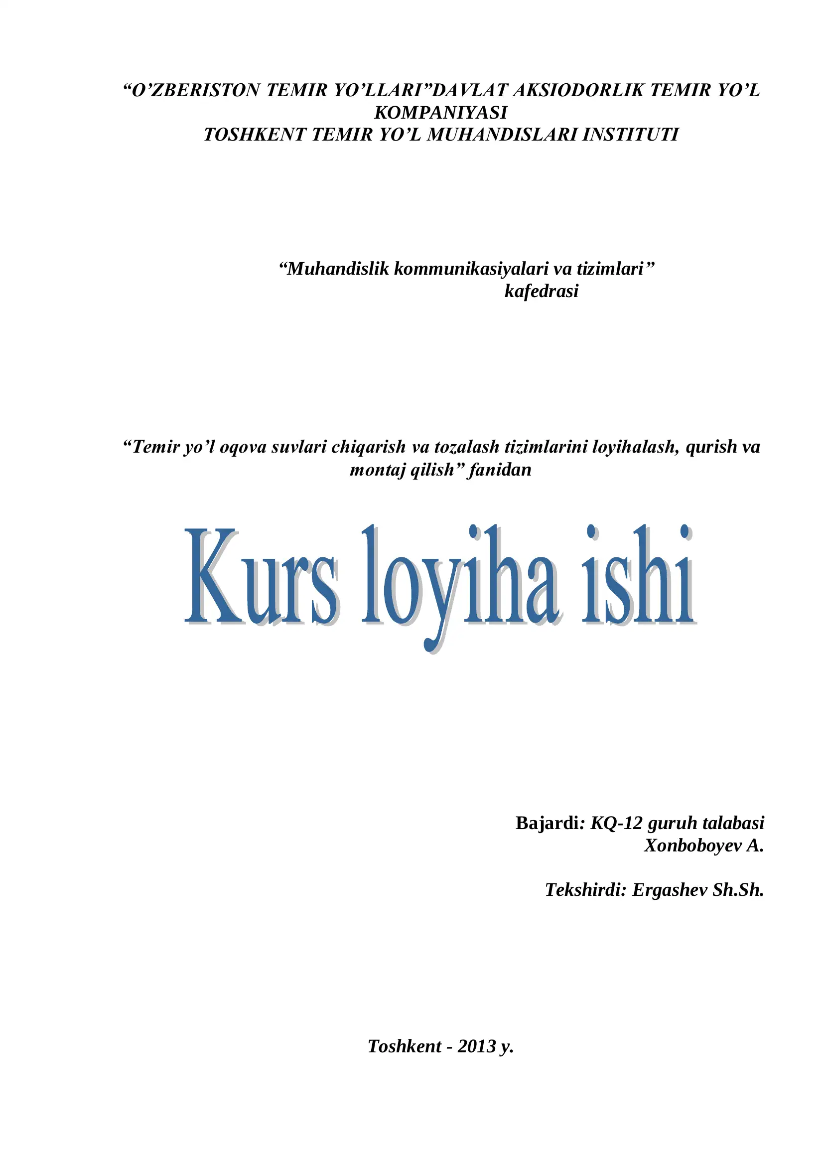 Temir yo’l oqova suvlari chiqarish va tozalash tizimlarini loyihalash