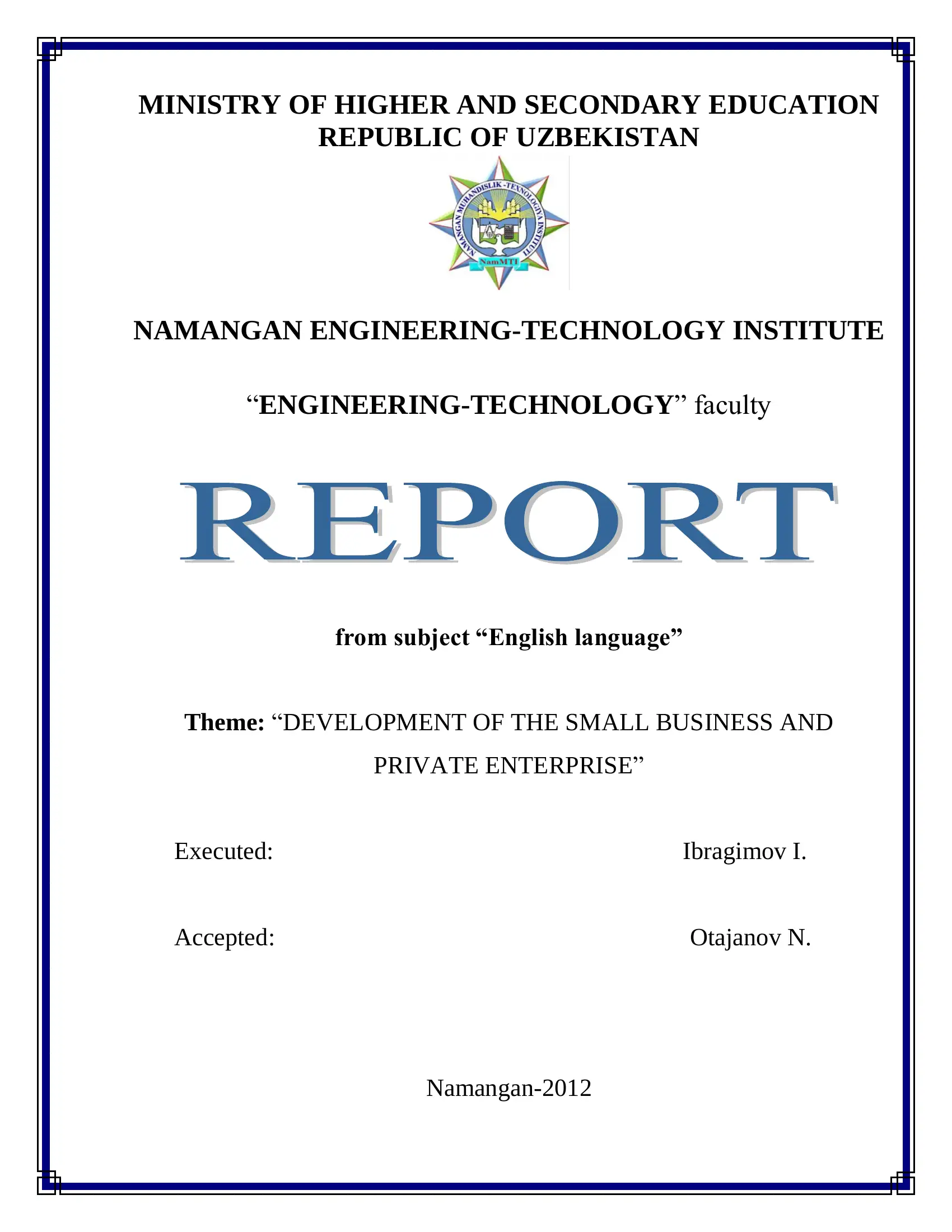 "DEVELOPMENT OF THE SMALL BUSINESS AND PRIVATE ENTERPRISE"