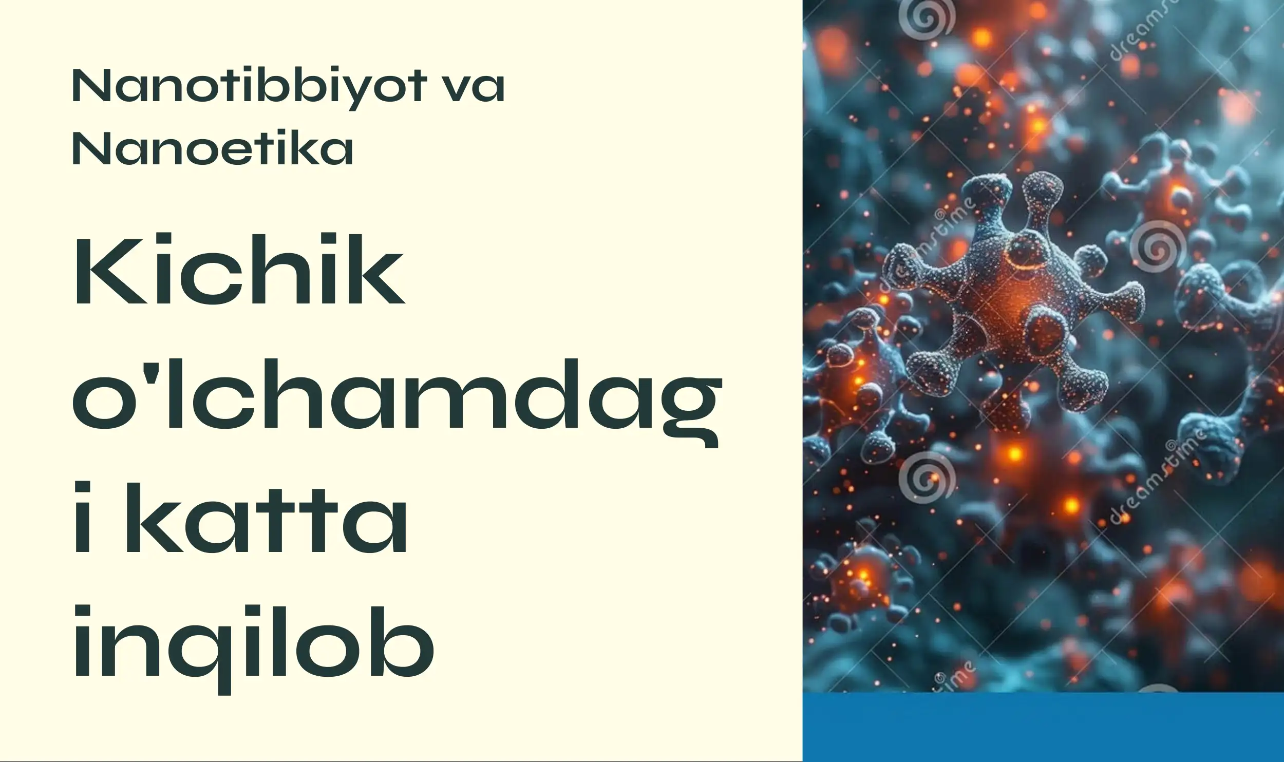 Nanotibbiyot va Nanoetika