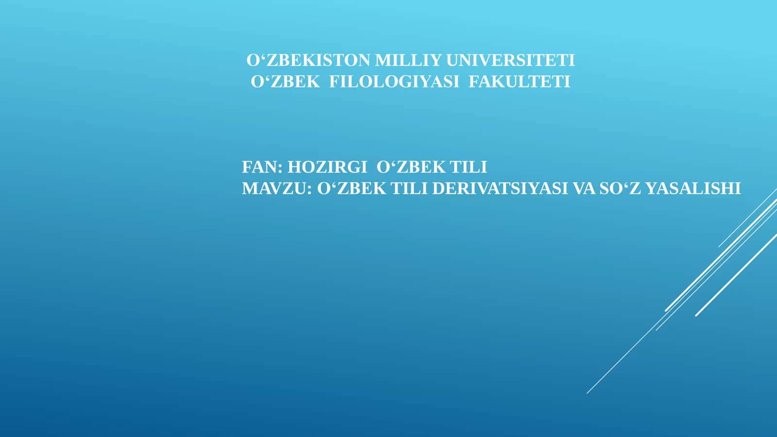 O‘ZBEK TILI DERIVATSIYASI VA SO‘Z YASALISHI
