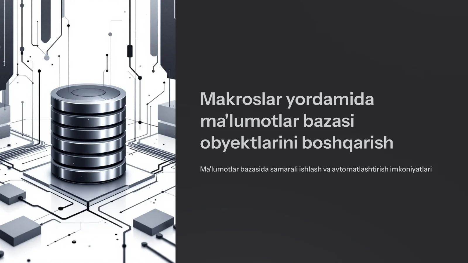 Ma'lumotlar bazasi va boshqarish tizimi.Makroslar_yordamida_malumotlar_bazasi_obyektlarini_boshqarish.
