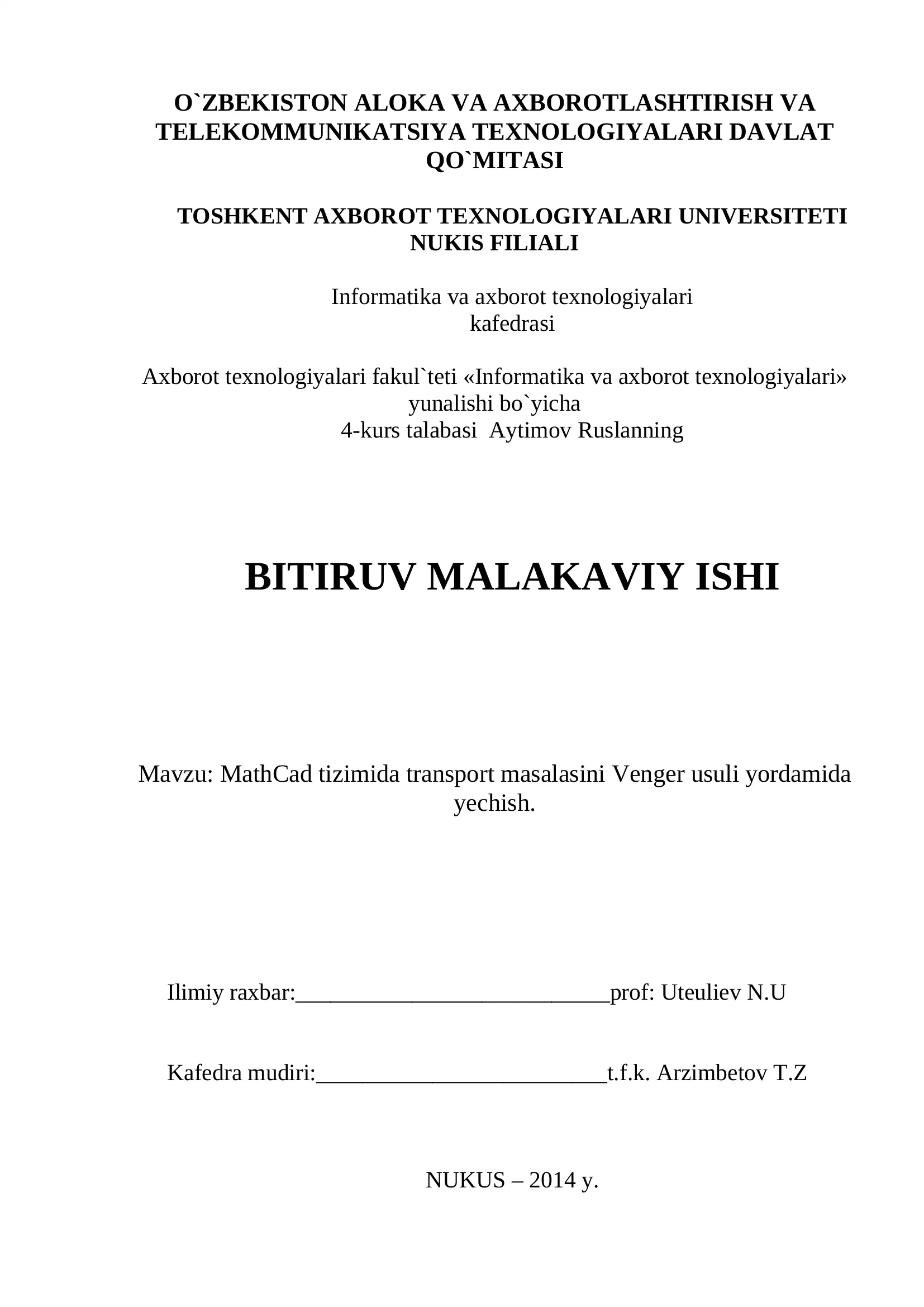 MathCad tizimida transport masalasini Venger usuli yordamida yechish