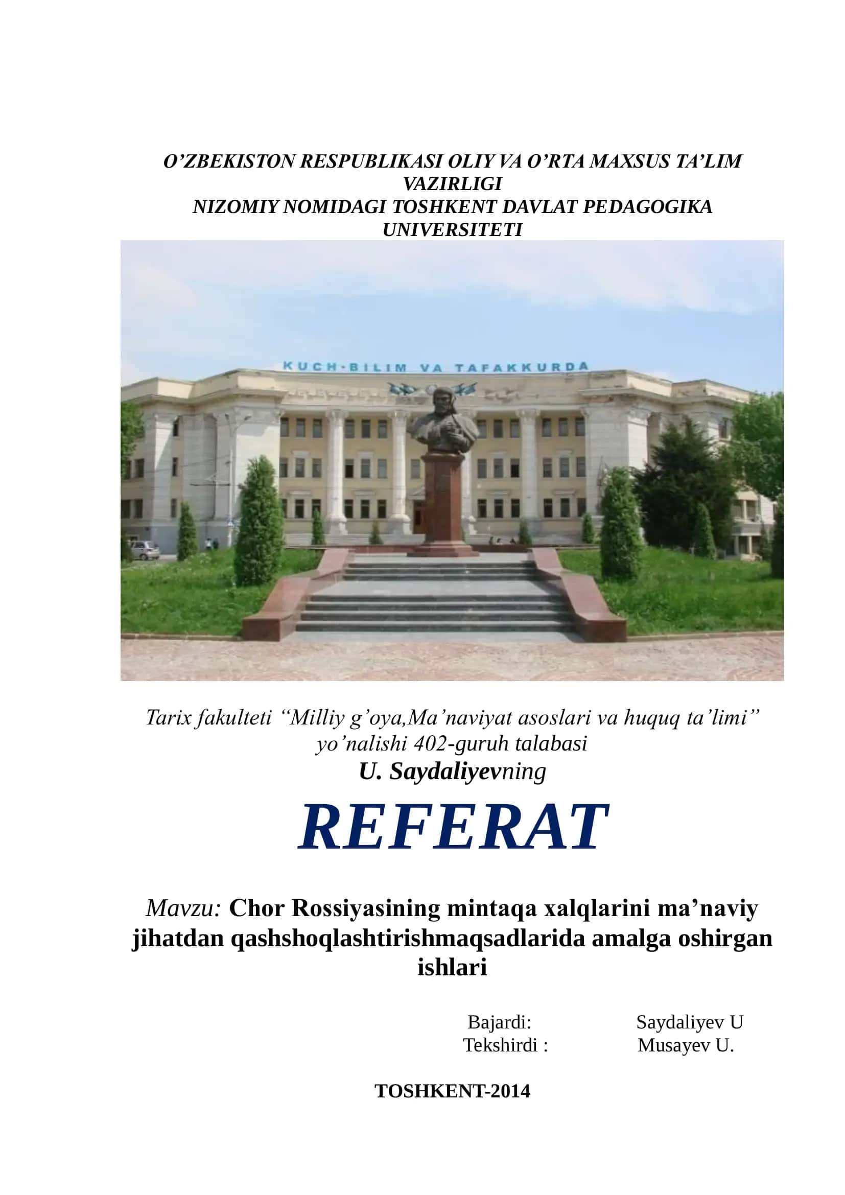 Chor Rossiyasining mintaqa xalqlarini ma’naviy jihatdan qashshoqlashtirish maqsadlarida amalga oshirgan ishlari