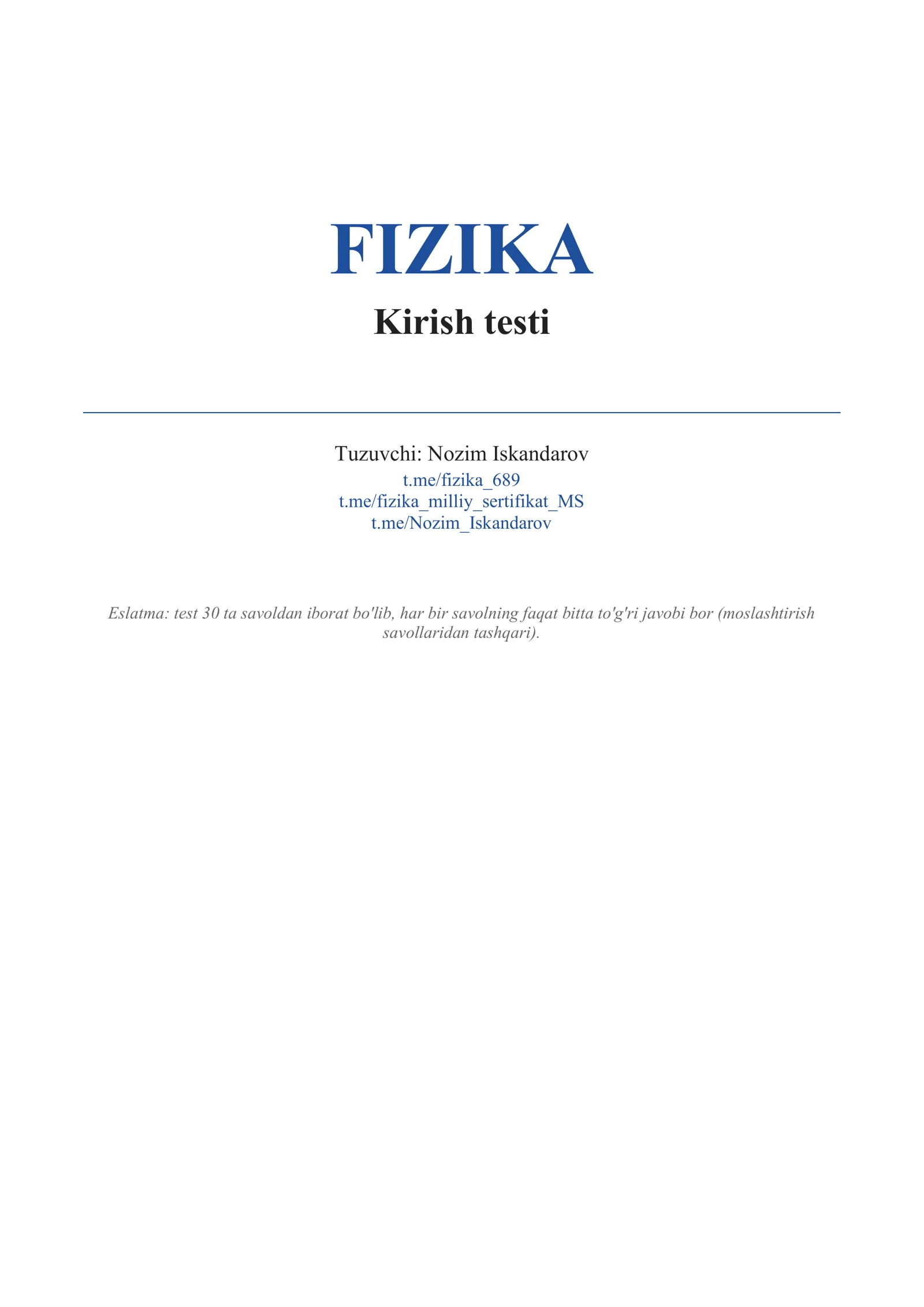 Maktabga ishga kirish uchun test. FIZIKA - Kirish testi
