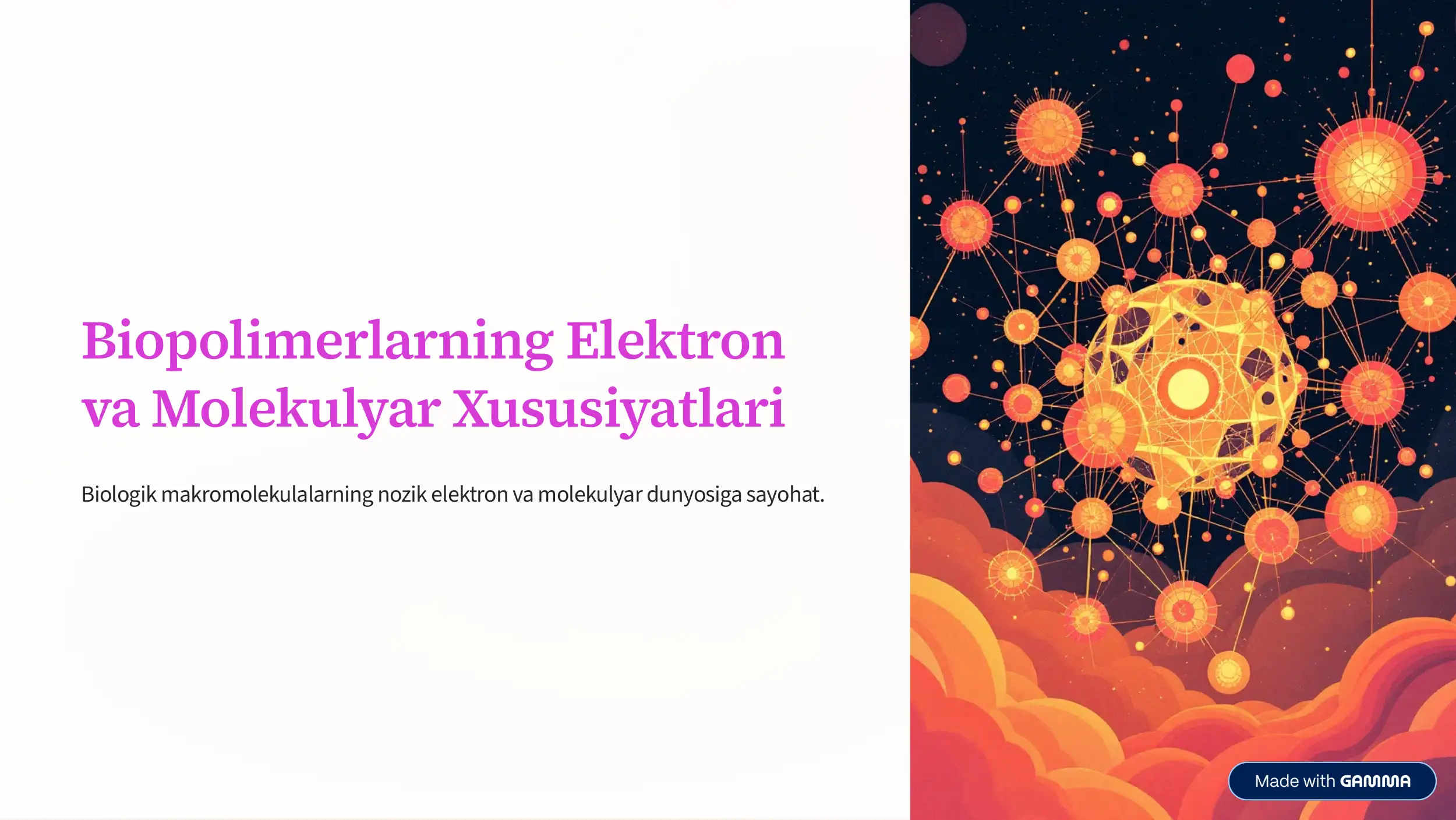 Biopolimerlarning Elektron va molekulyar xususyatlari