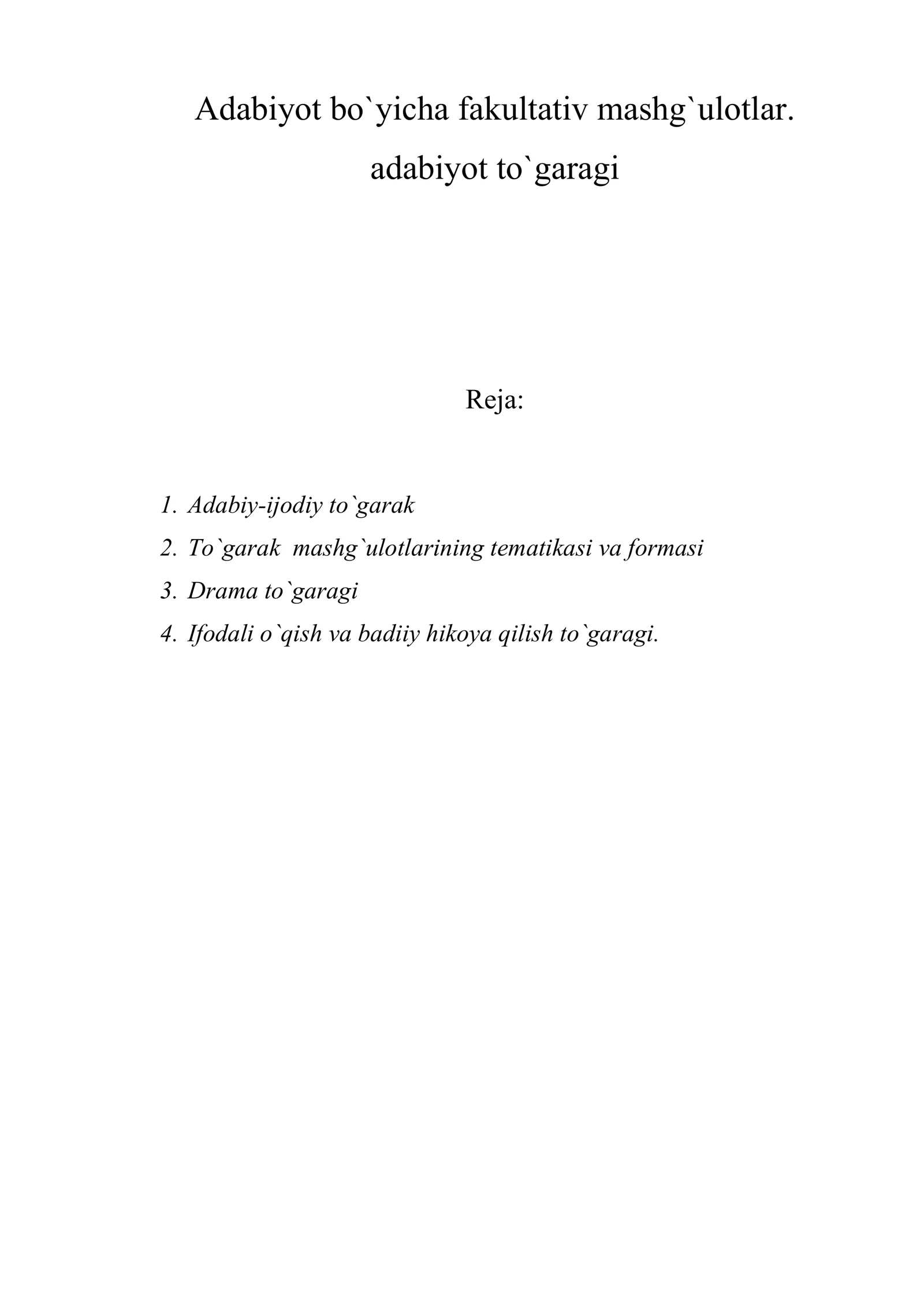 Adabiyot bo`yicha fakultativ mashg`ulotlar