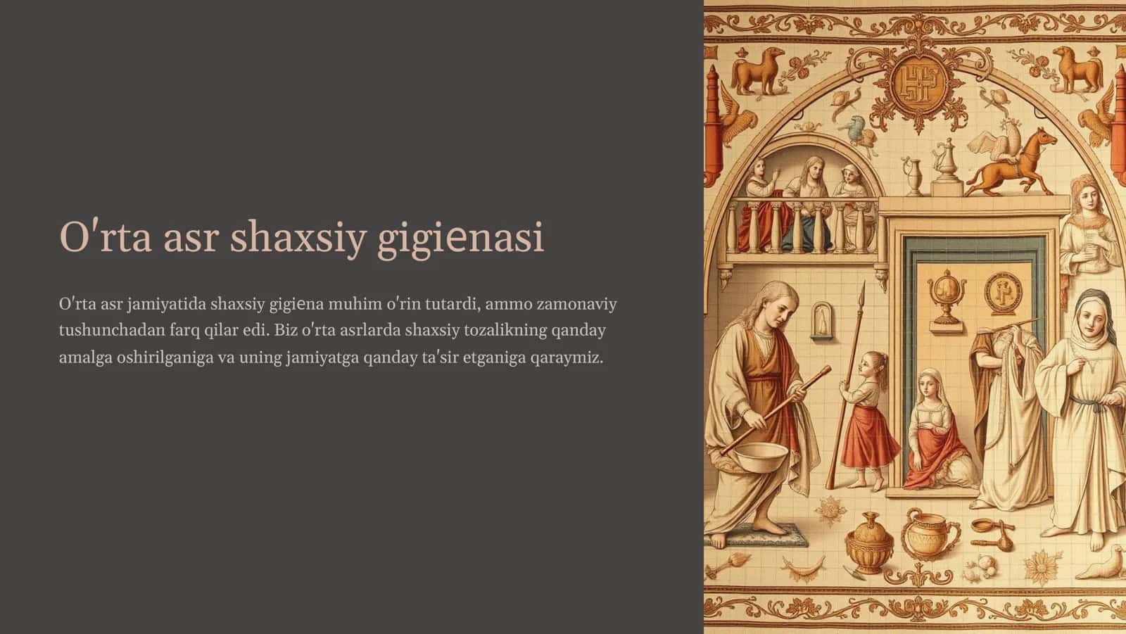 O'rta asr shaxsiy gigiyenasi