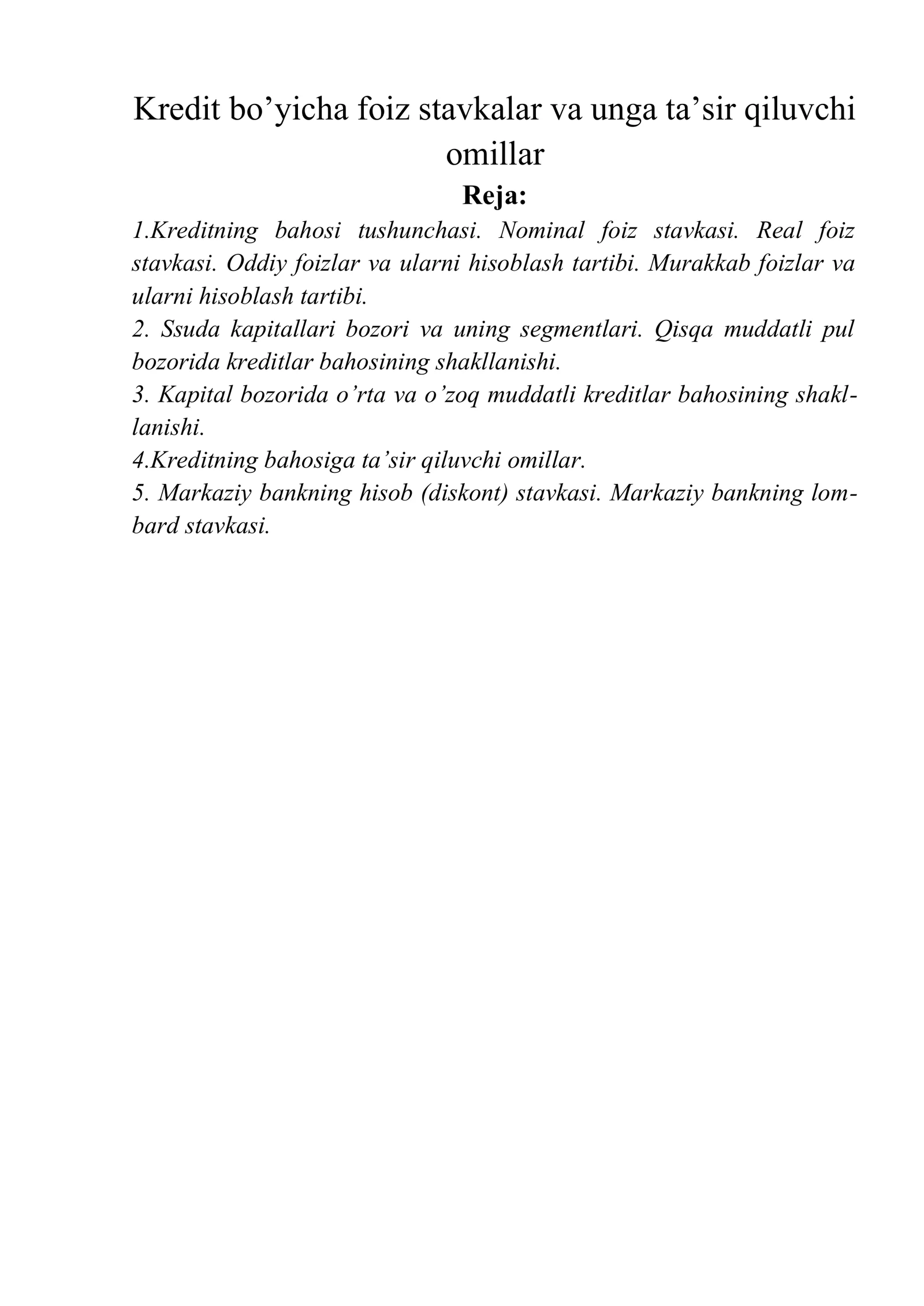 Kredit bo’yicha foiz stavkalar va unga ta’sir qiluvchi omillar