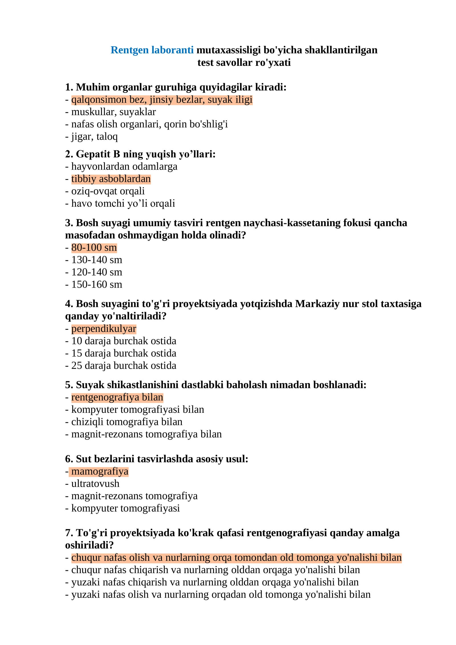 Rentgen laboranti mutaxassisligi bo'yicha shakllantirilgan test savollar ro'yxati