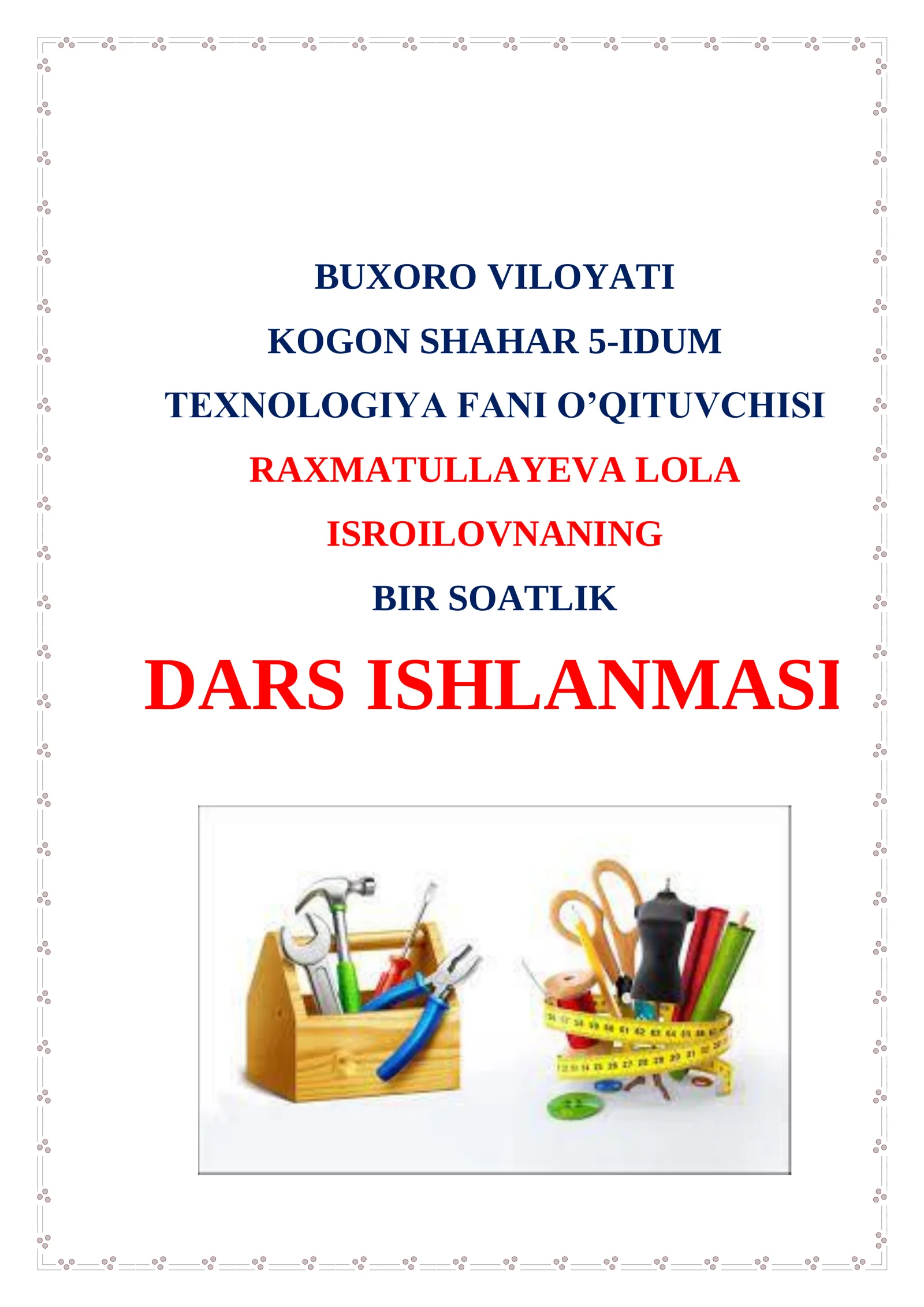Texnologiya fanidan Robototexnika asoslari. Arduino va uning imkoniyatlari mavzusida ochiq dars ishlanma