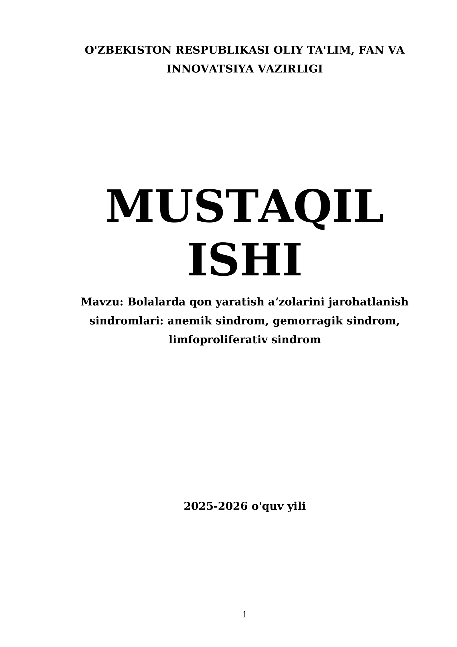 Bolalarda qon yaratish aʼzolarini jarohatlanish sindromlari: anemik sindrom, gemorragik sindrom, limfoproliferativ sindrom