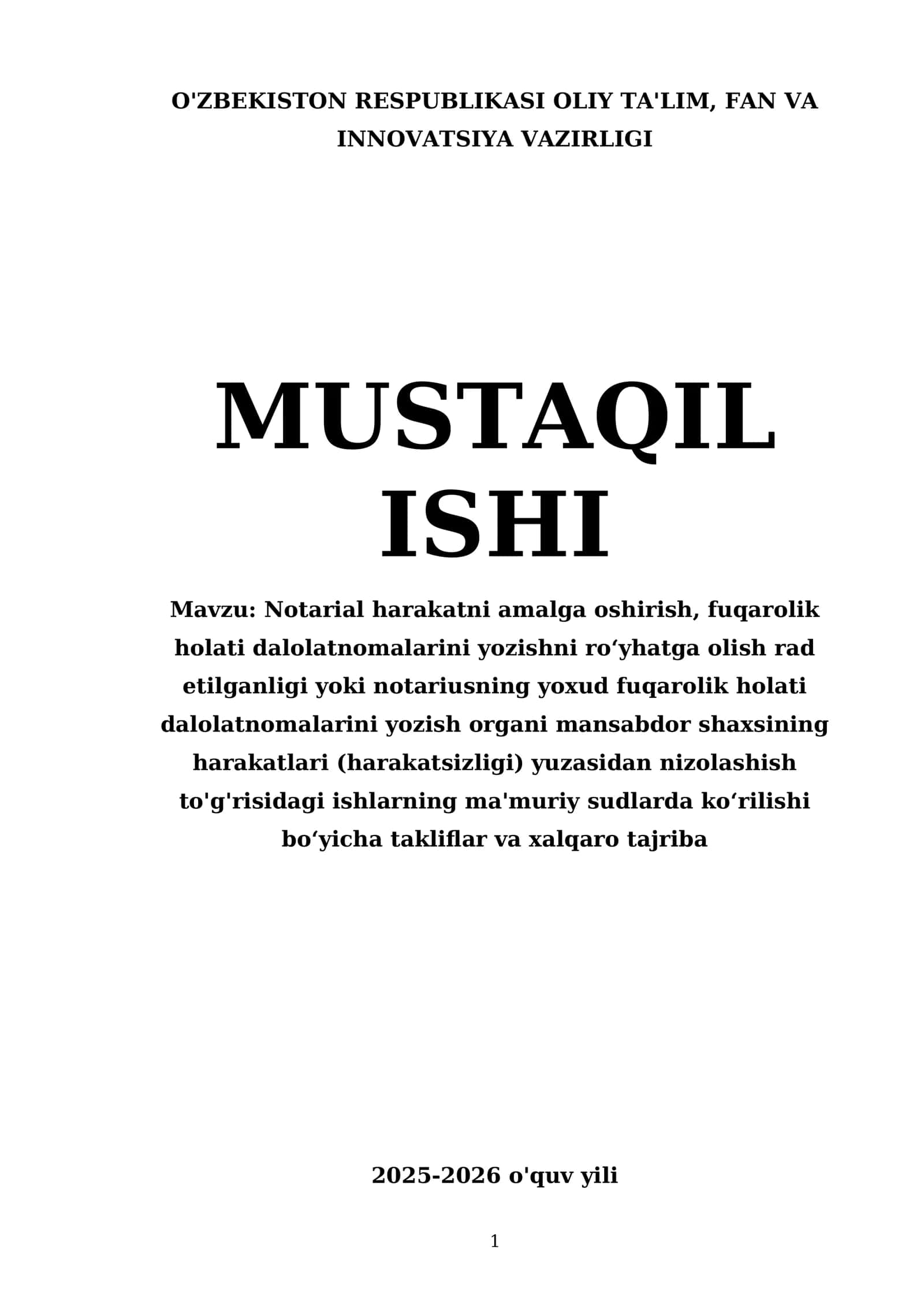 Notarial harakatlar va fuqarolik holati dalolatnomalarini yozish