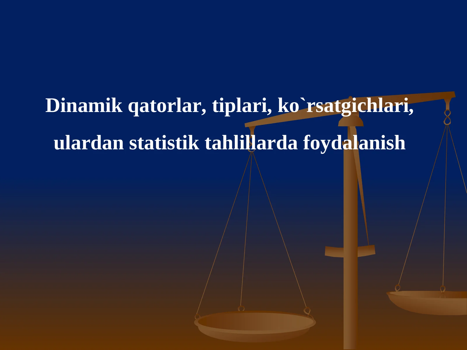 Dinamik qatorlar, tiplari, ko`rsatgichlari, ulardan statistik tahlillarda foydalanish
