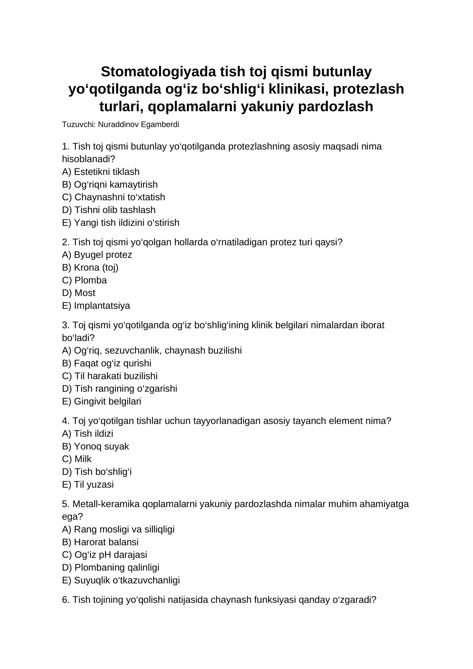 Tish toj qismi butunlay yo‘qotilganda og‘iz bo‘shlig‘i klinikasi, protezlash