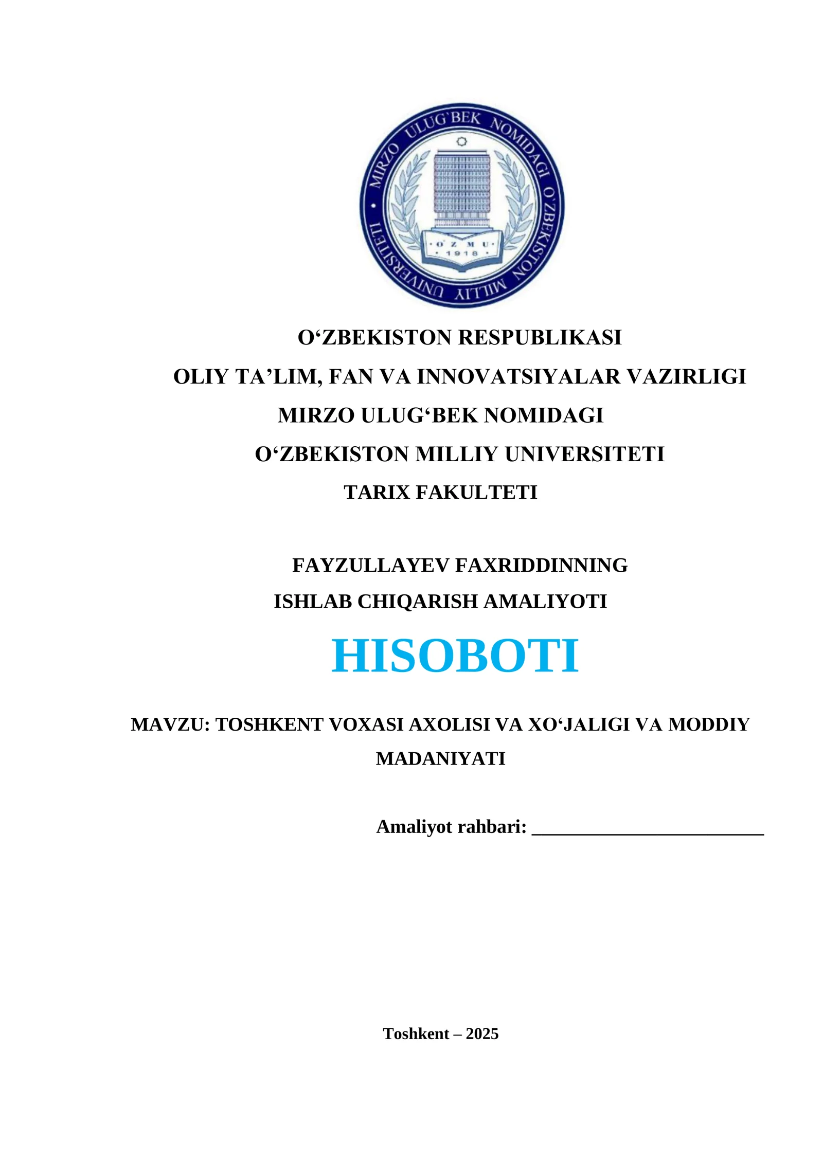 TOSHKENT VOXASI AXOLISI VA XO‘JALIGI VA MODDIY MADANIYATI