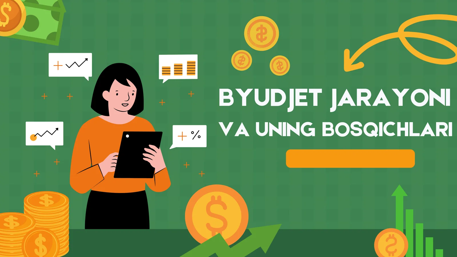 BYUDJET JARAYONI VA UNING BOSQICHLARI