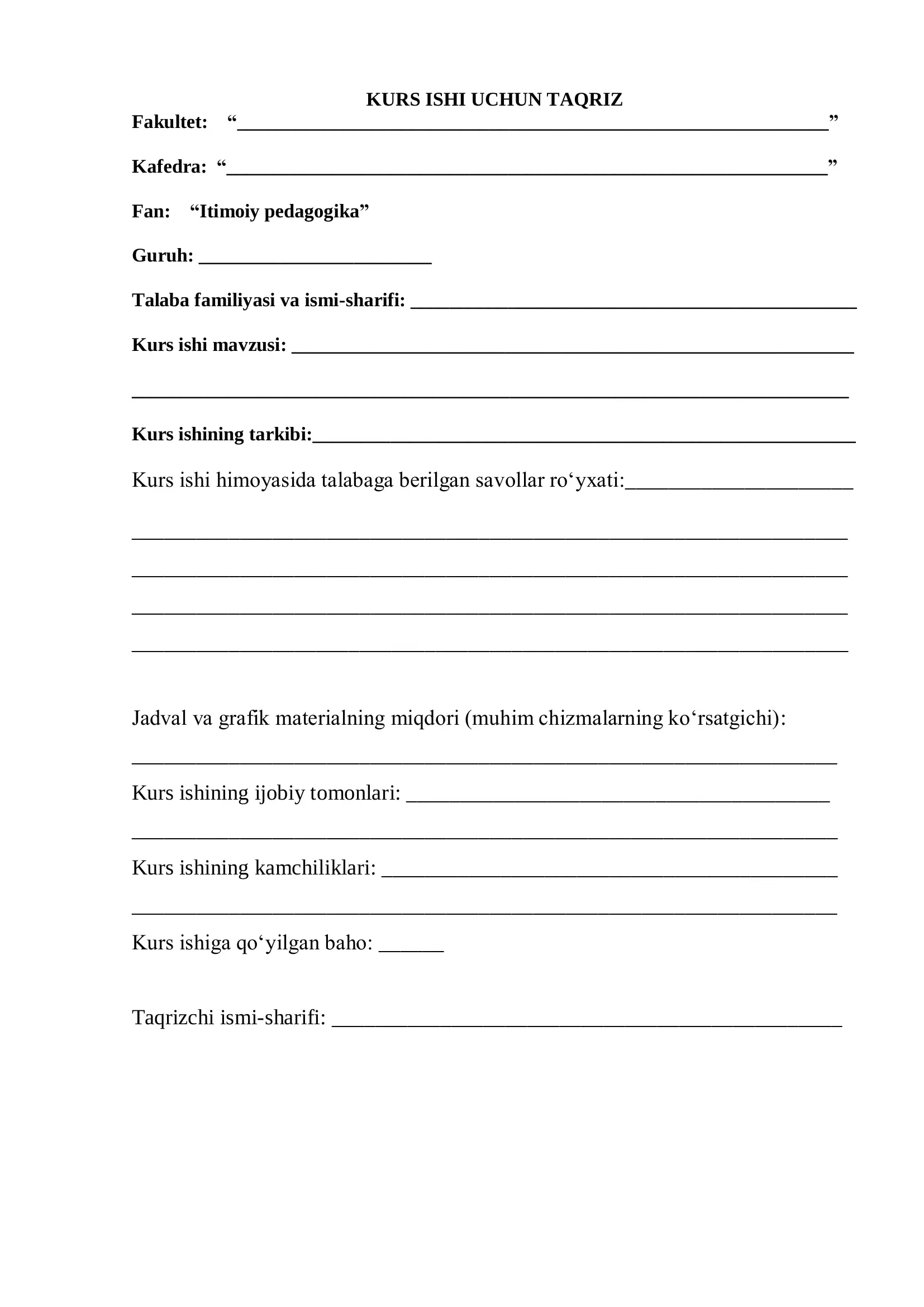 Itimoiy pedagogika fanidan kurs ishi uchun taqriz