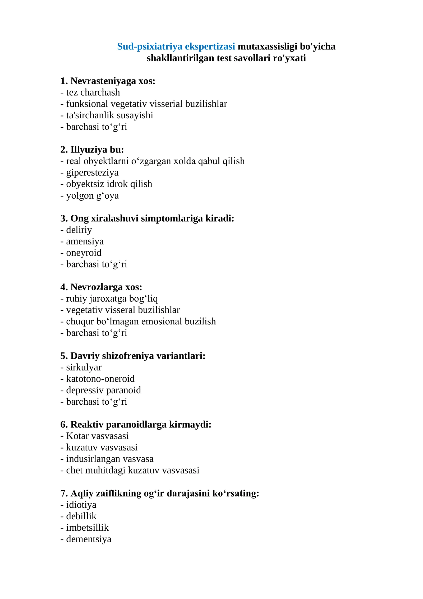 Sud-psixiatriya ekspertizasi mutaxassisligi bo'yicha testlar