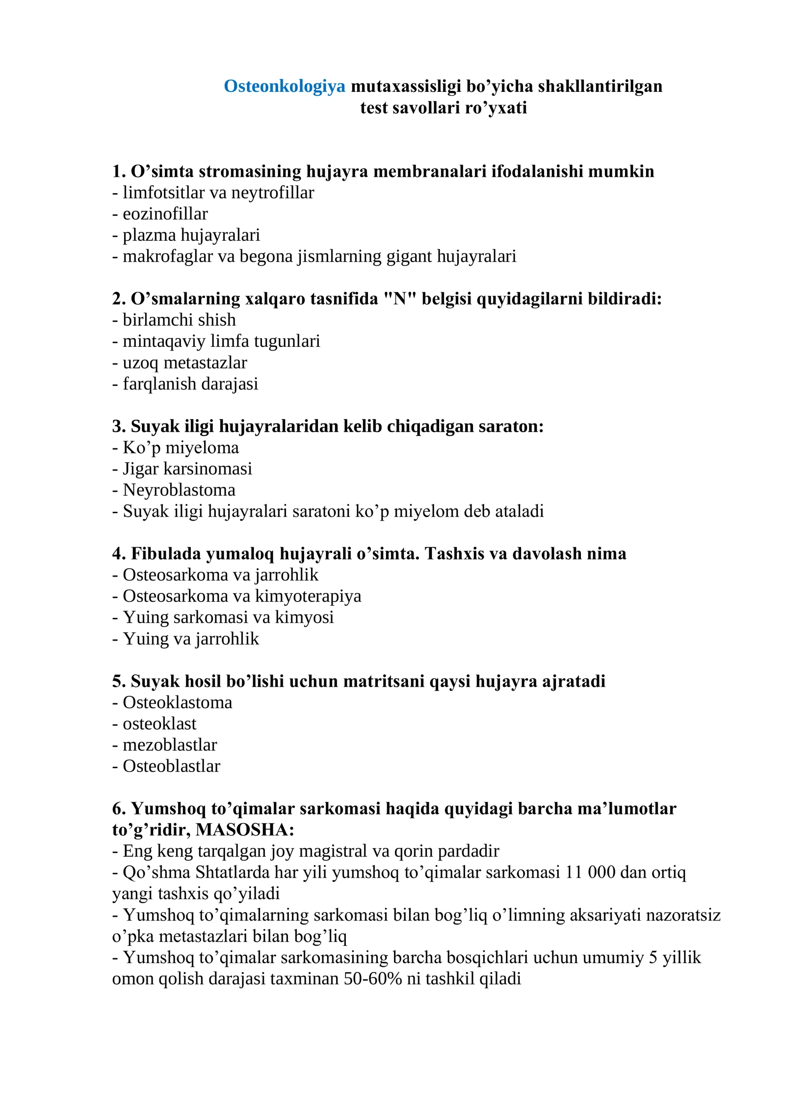 Osteonkologiya mutaxassisligi bo’yicha shakllantirilgan test savollari ro’yxati 2026