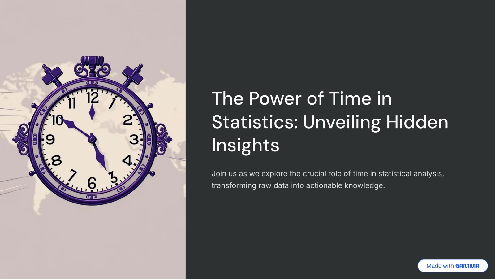 The Power of Time in Statistics