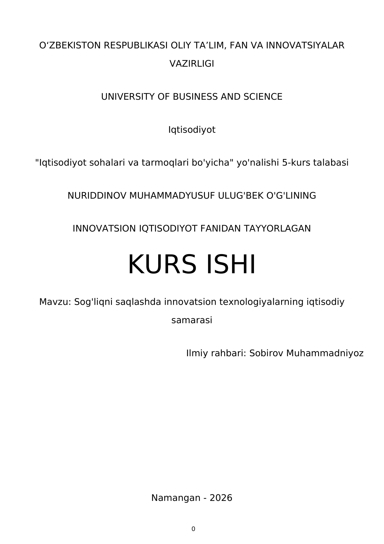 Innovatsion iqtisodiyot fanidan tayyorlagan kurs ishi