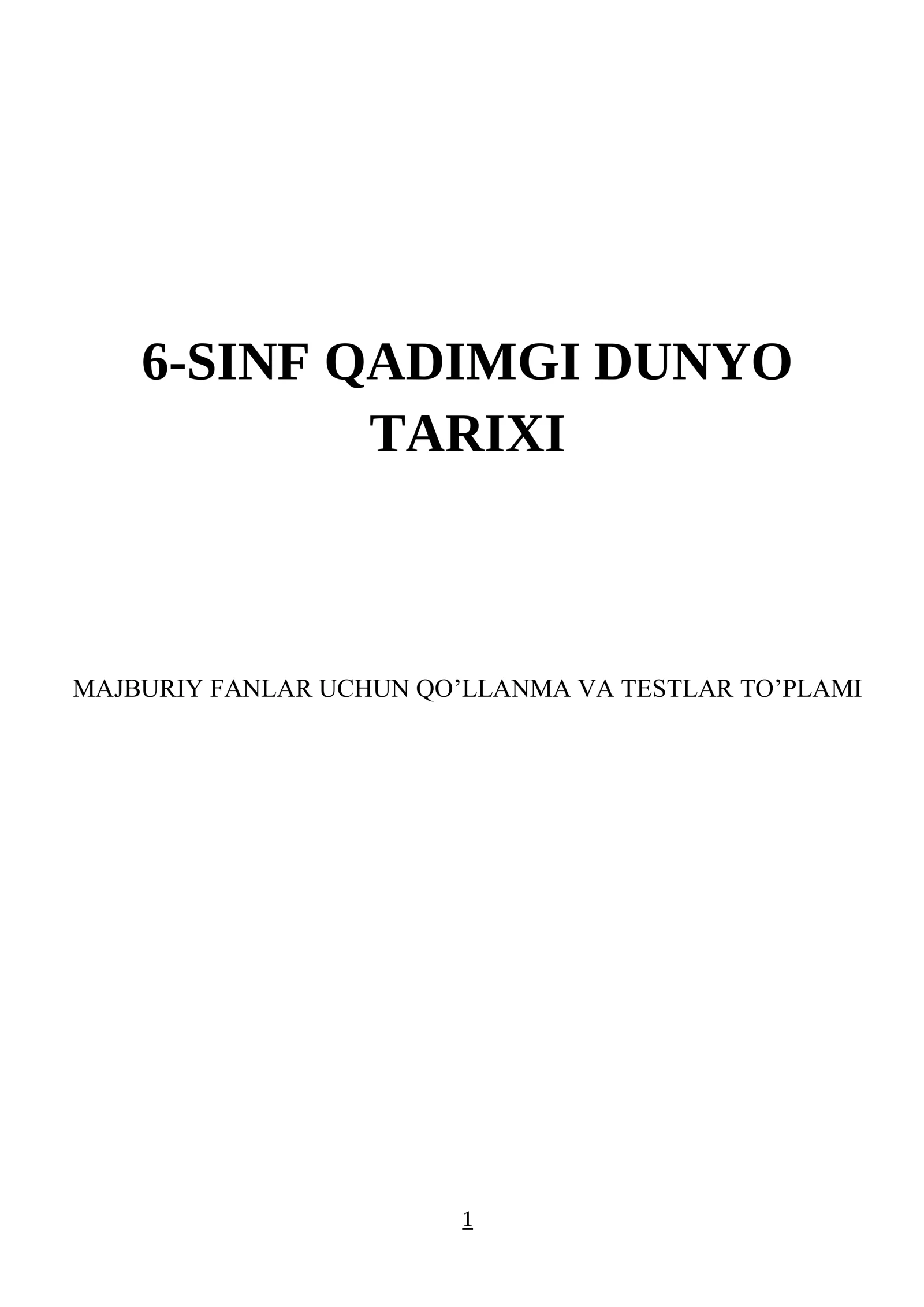 6-SINF QADIMGI DUNYO TARIXI TO'PLAMI