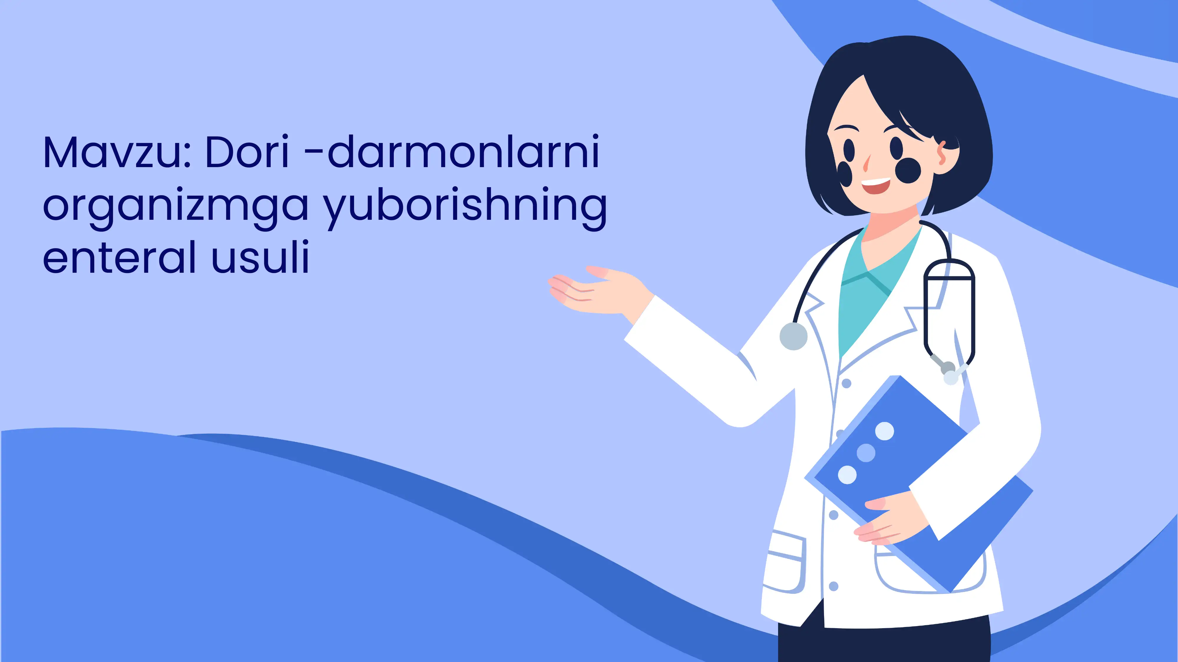 Dori darmonlarni organizmga yuborishning enteral usuli