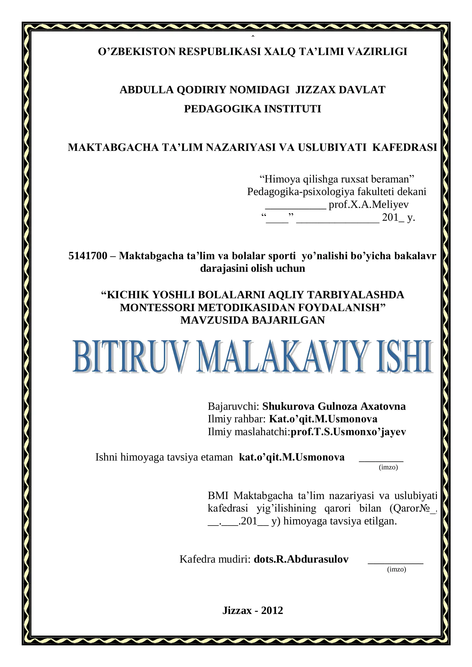 KICHIK YOSHLI BOLALARNI AQLIY TARBIYALASHDA MONTESSORI METODIKASIDAN FOYDALANISH