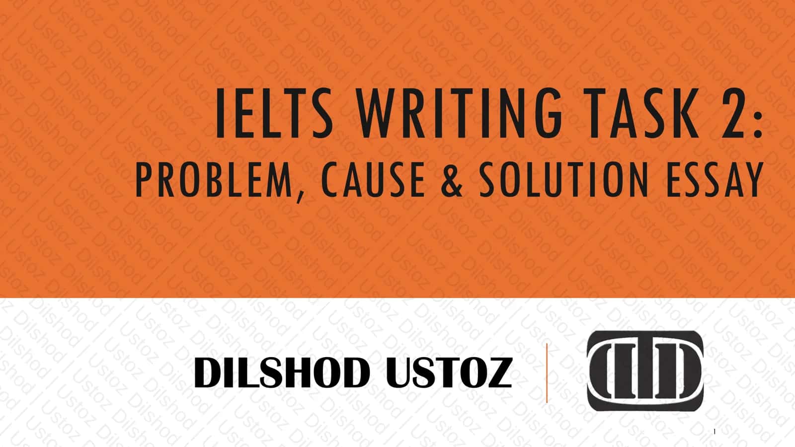 IELTS writing Task 2. Problem, Cause & Solution Essay