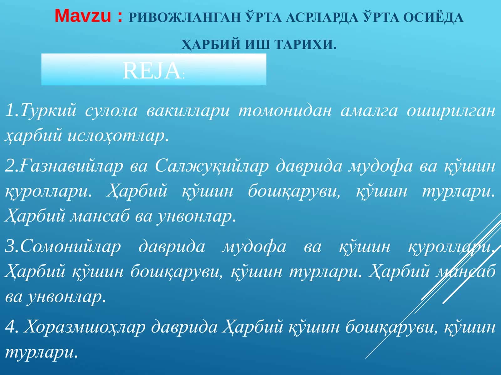 РИВОЖЛАНГАН ЎРТА АСРЛАРДА ЎРТА ОСИЁДА ҲАРБИЙ ИШ ТАРИХИ