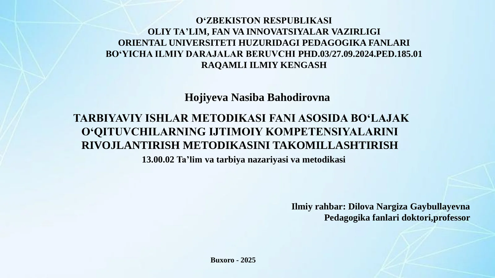 TARBIYAVIY ISHLAR METODIKASI FANI ASOSIDA BO‘LAJAK O‘QITUVCHILARNING IJTIMOIY KOMPETENSIYALARINI RIVOJLANTIRISH METODIKASINI TAKOMILLASHTIRISH