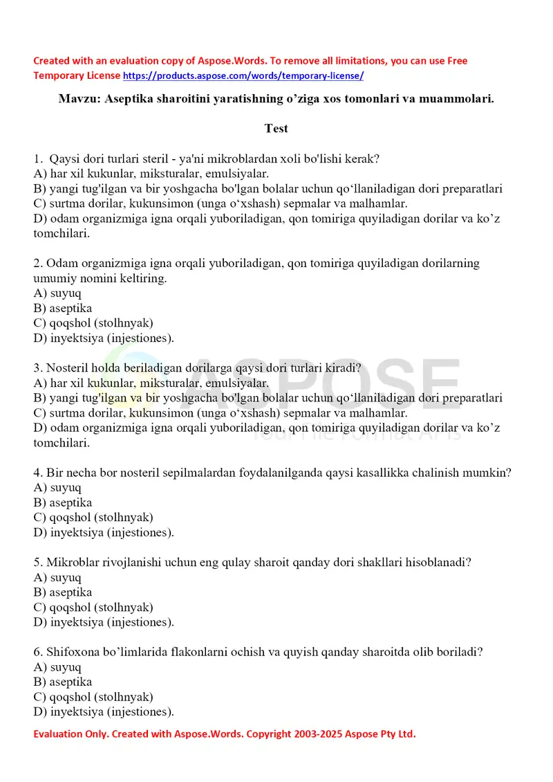Aseptika sharoitini yaratishning o’ziga xos tomonlari va muammolari. Test 10 ta, javobli.